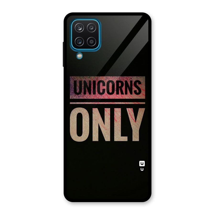 Unicorns Only Glass Back Case for Galaxy A12