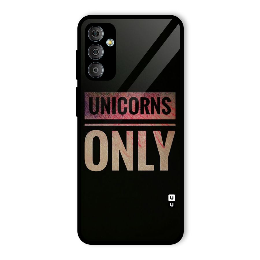 Unicorns Only Glass Back Case for Galaxy F23