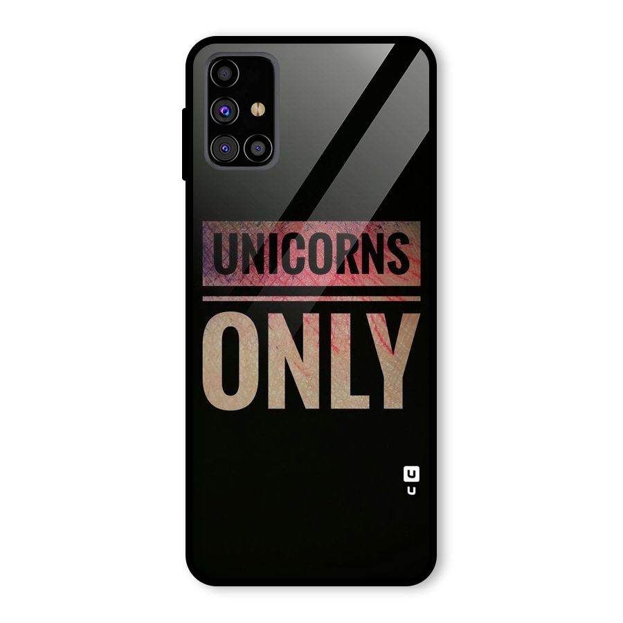 Unicorns Only Glass Back Case for Galaxy M31s