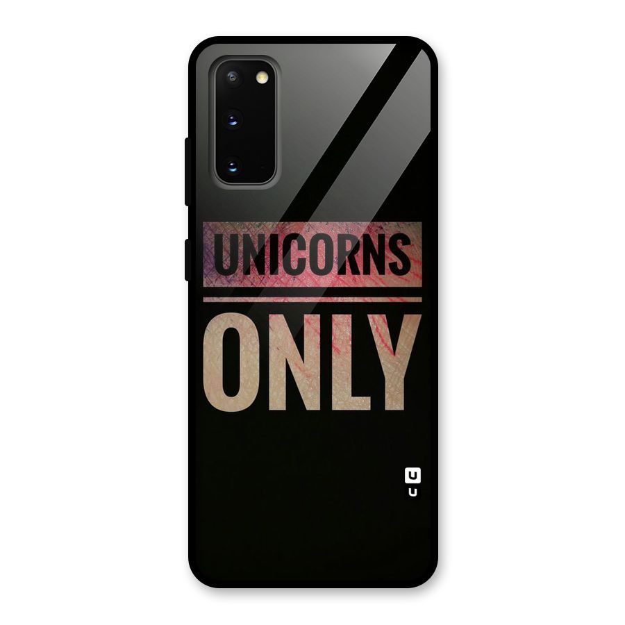 Unicorns Only Glass Back Case for Galaxy S20