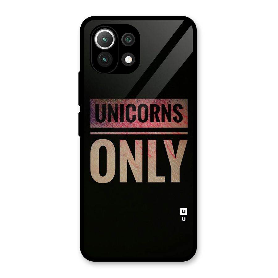 Unicorns Only Glass Back Case for Mi 11 Lite