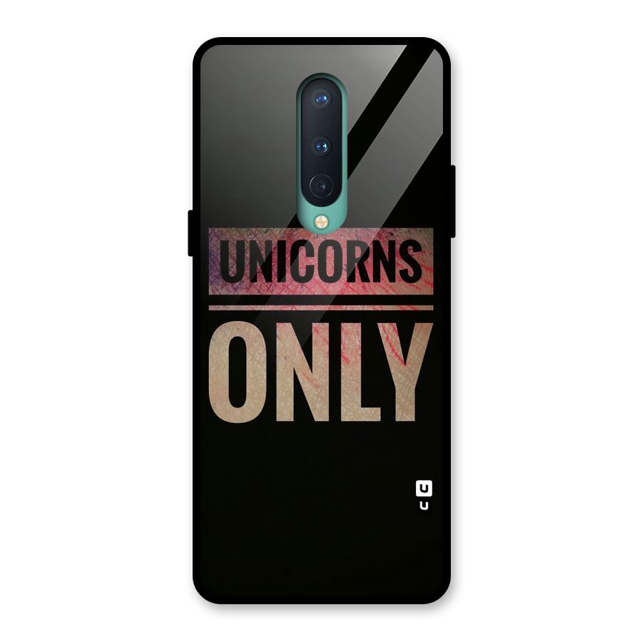 Unicorns Only Glass Back Case for OnePlus 8