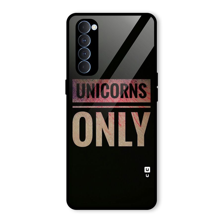 Unicorns Only Glass Back Case for Oppo Reno4 Pro