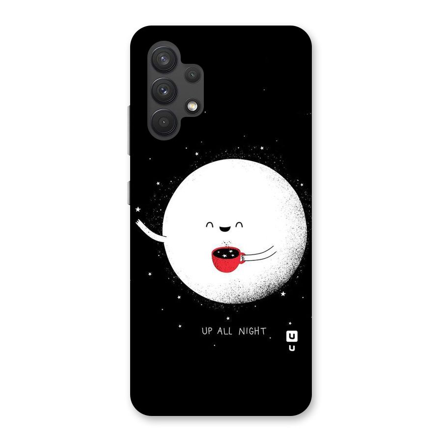 Up All Night Back Case for Galaxy A32