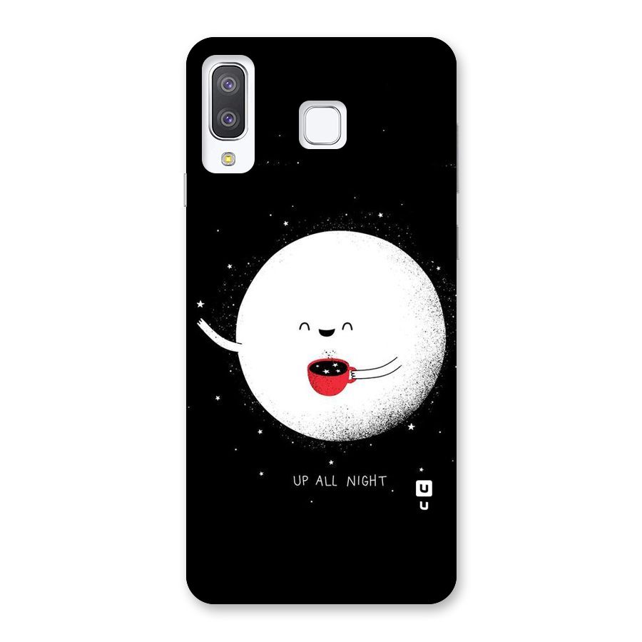 Up All Night Back Case for Galaxy A8 Star