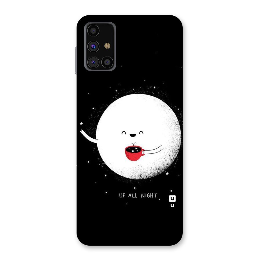 Up All Night Back Case for Galaxy M31s