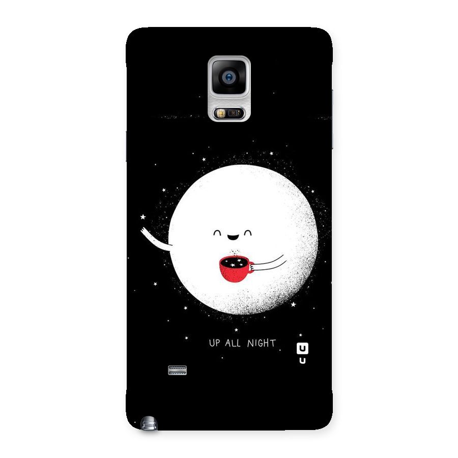 Up All Night Back Case for Galaxy Note 4