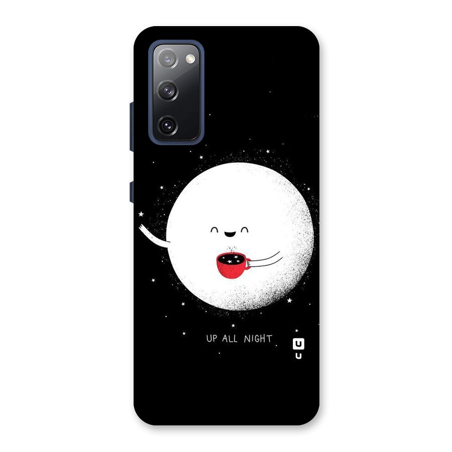 Up All Night Back Case for Galaxy S20 FE