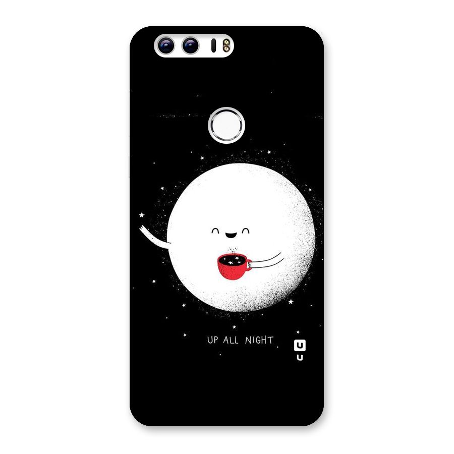 Up All Night Back Case for Honor 8