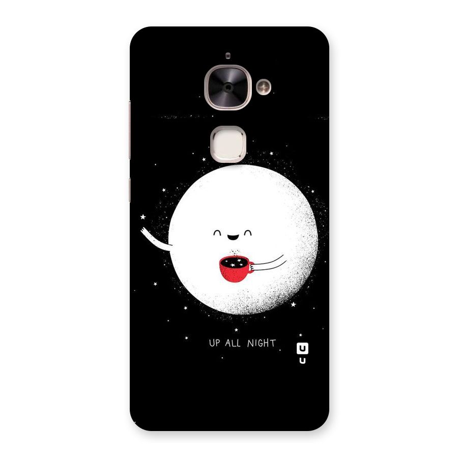 Up All Night Back Case for Le 2