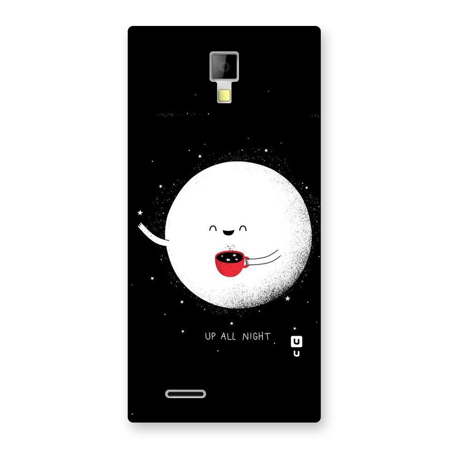 Up All Night Back Case for Micromax Canvas Xpress A99