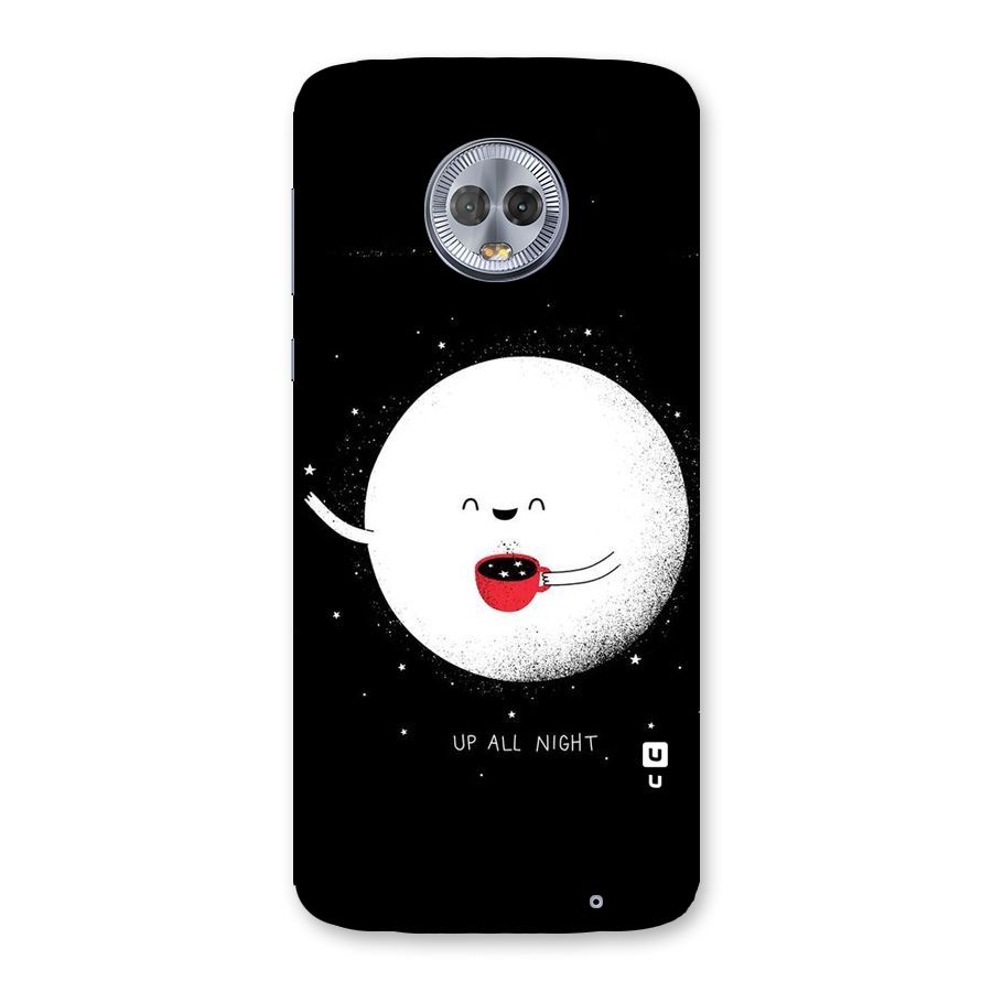 Up All Night Back Case for Moto G6 Plus