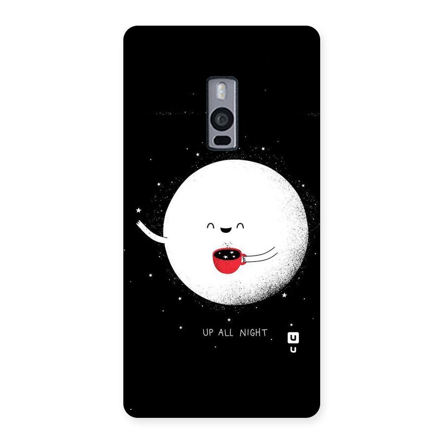 Up All Night Back Case for OnePlus Two