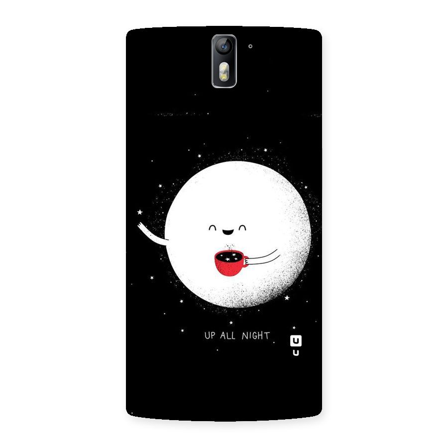 Up All Night Back Case for One Plus One