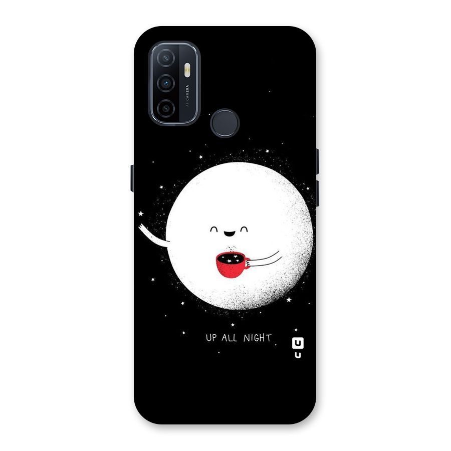 Up All Night Back Case for Oppo A32