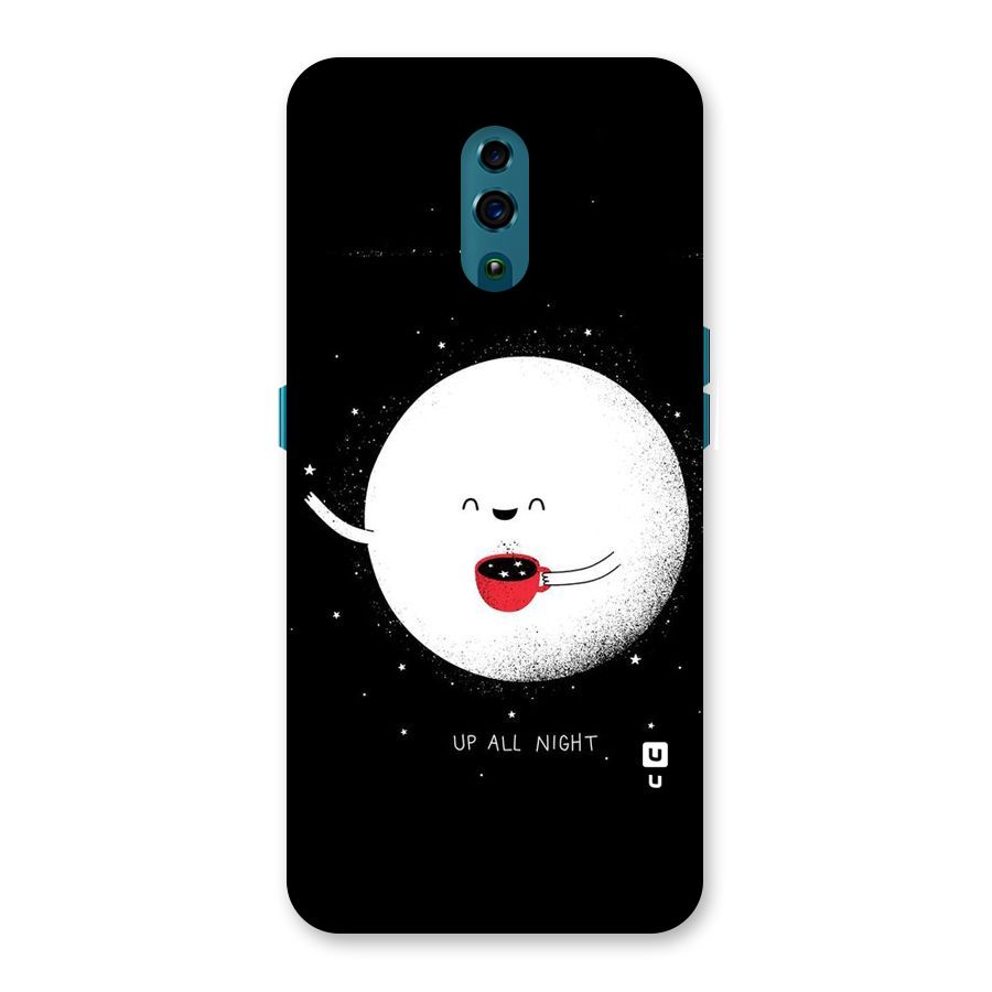 Up All Night Back Case for Oppo Reno