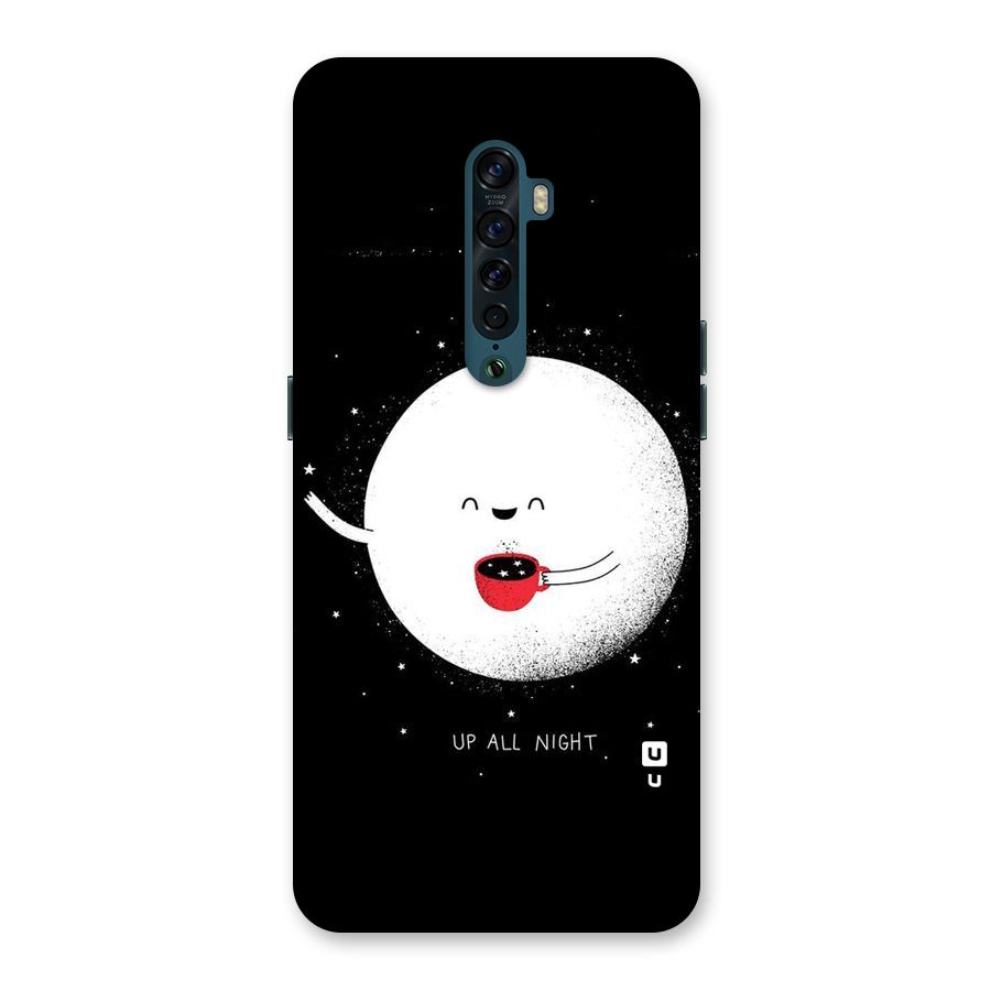 Up All Night Back Case for Oppo Reno2