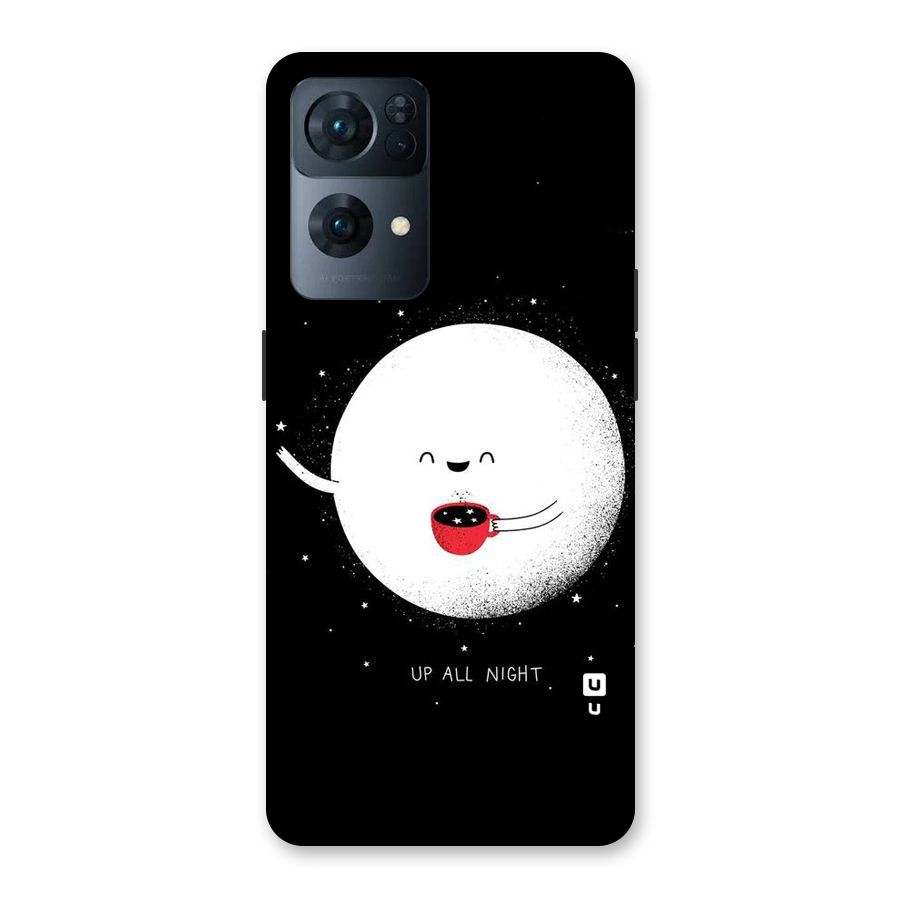 Up All Night Back Case for Oppo Reno7 Pro 5G