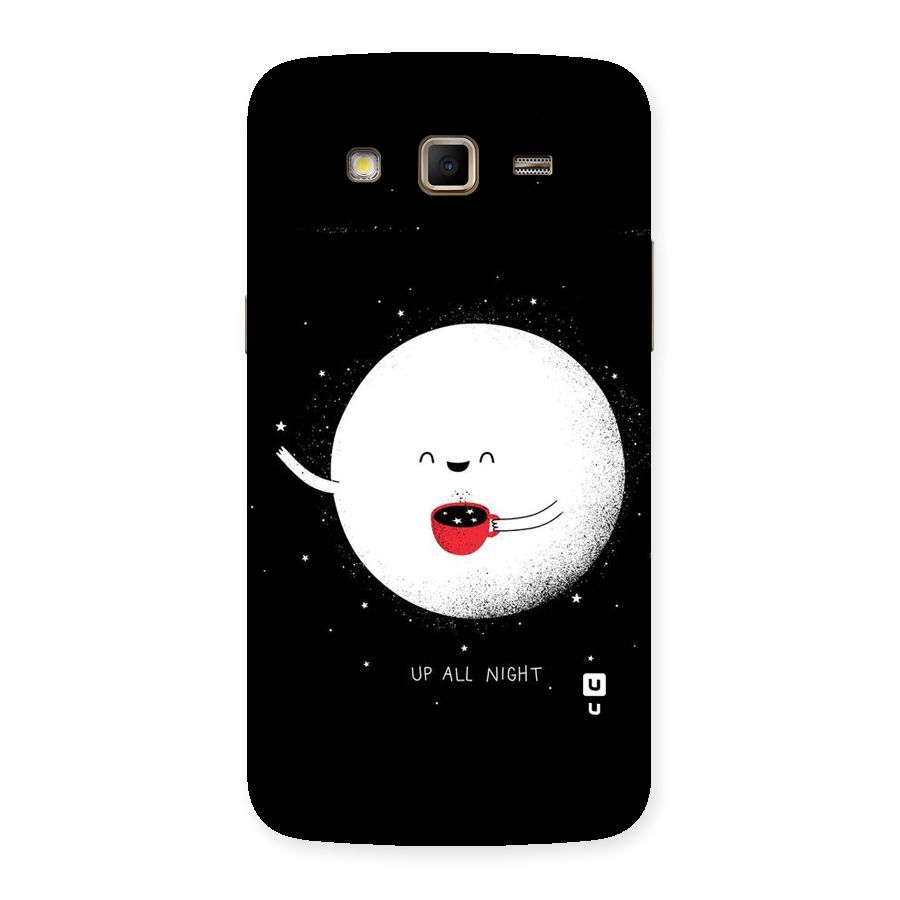 Up All Night Back Case for Samsung Galaxy Grand 2