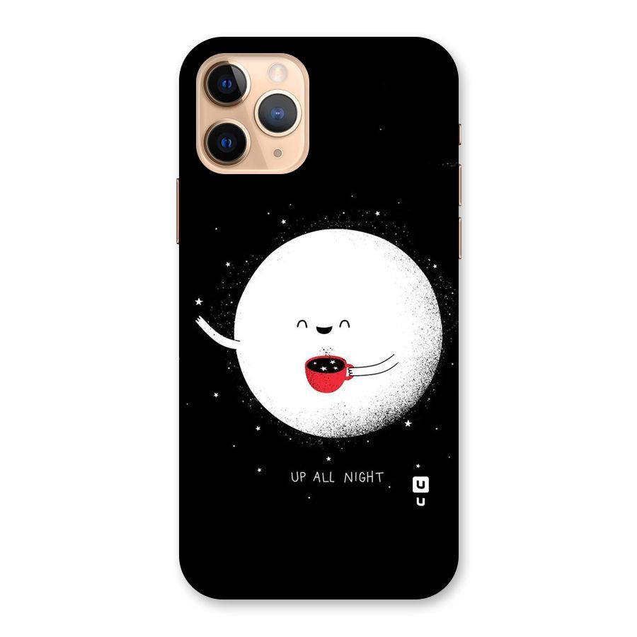 Up All Night Back Case for iPhone 11 Pro