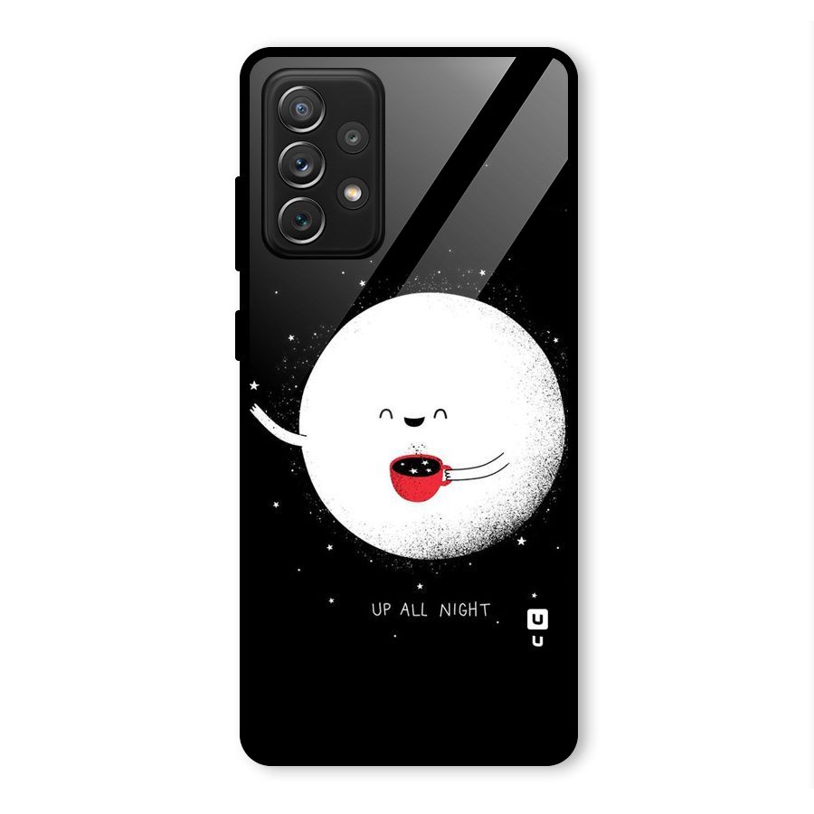 Up All Night Glass Back Case for Galaxy A72