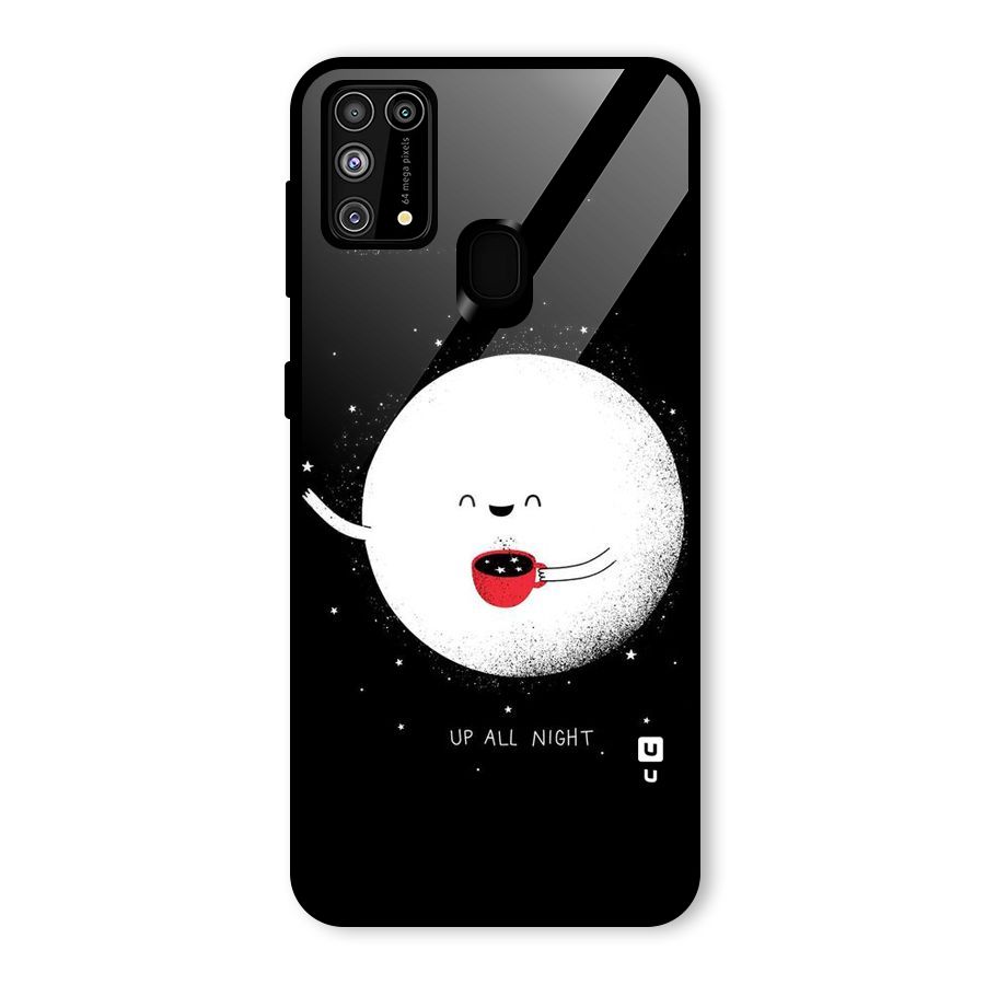 Up All Night Glass Back Case for Galaxy M31