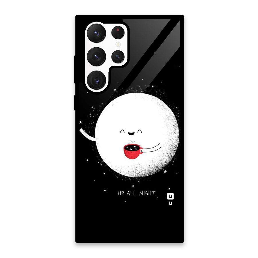 Up All Night Glass Back Case for Galaxy S22 Ultra 5G