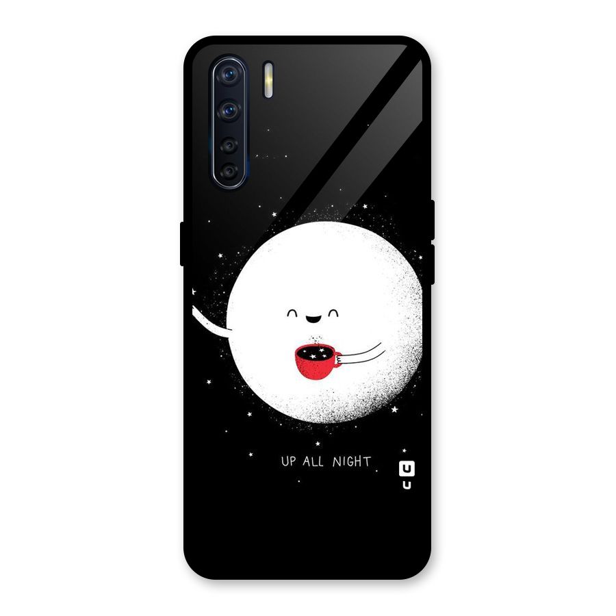 Up All Night Glass Back Case for Oppo F15