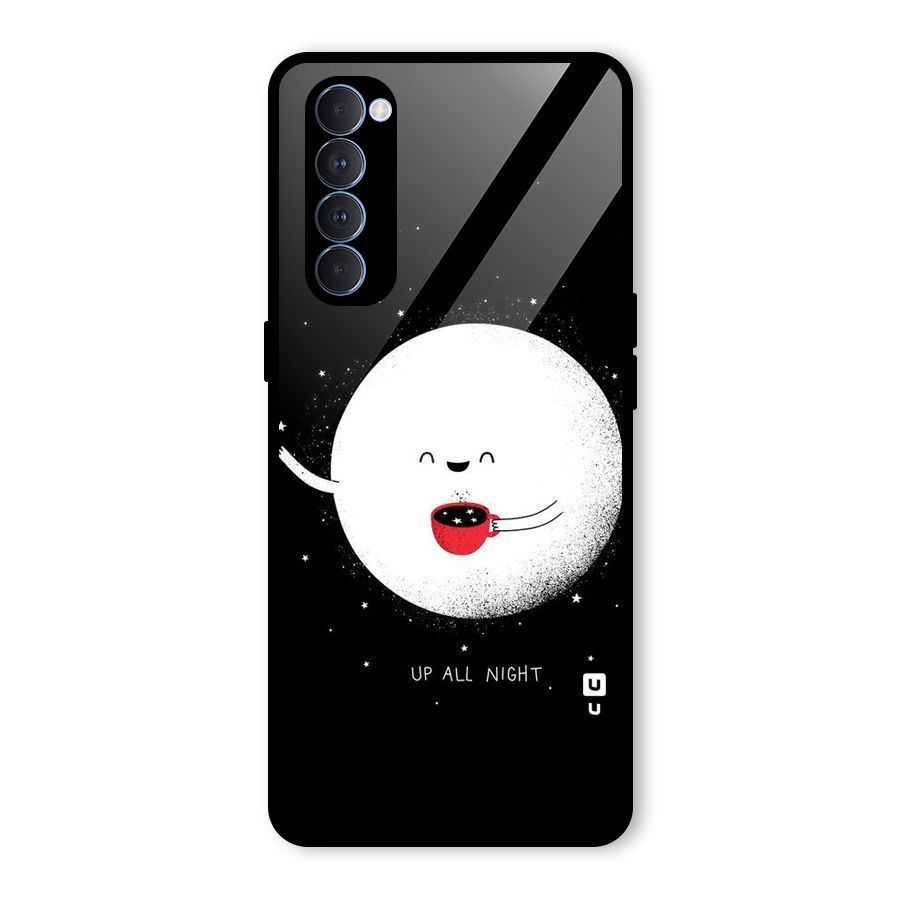 Up All Night Glass Back Case for Oppo Reno4 Pro