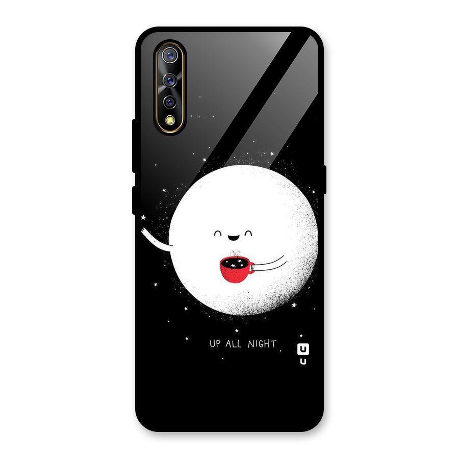Up All Night Glass Back Case for Vivo S1