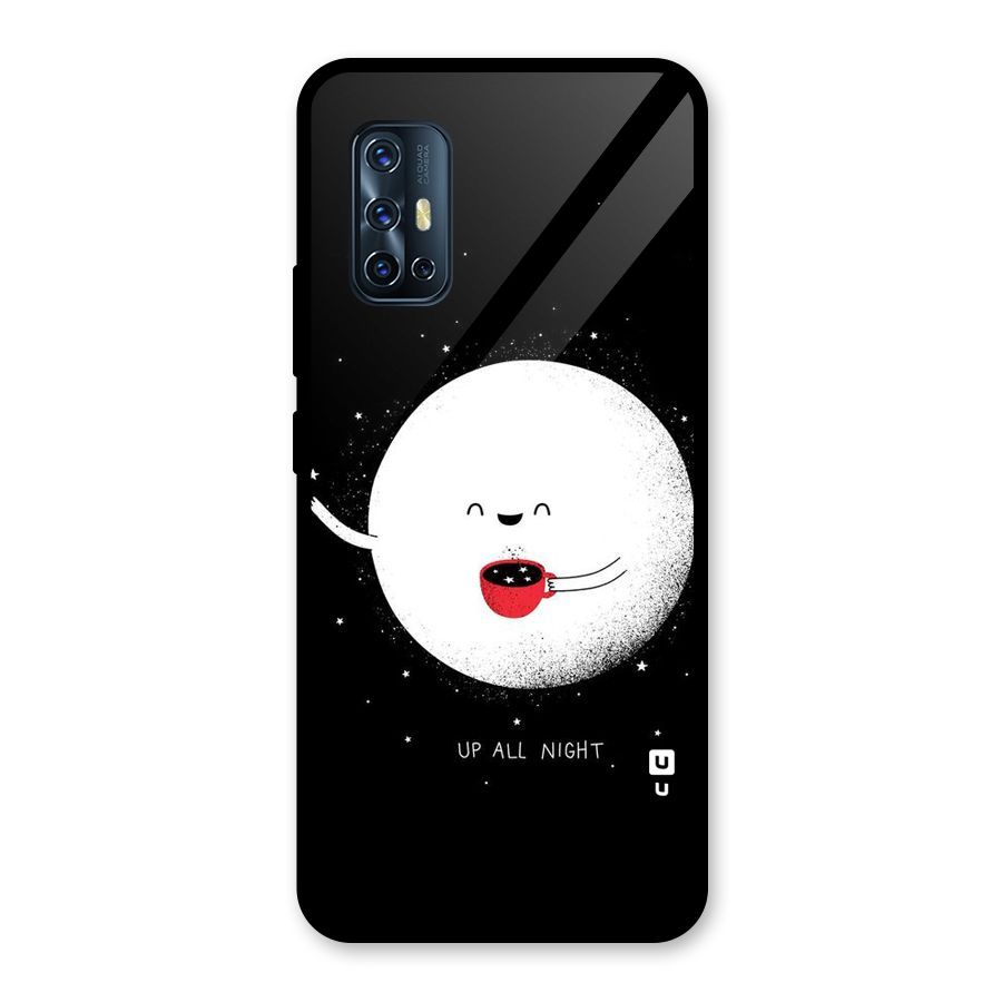 Up All Night Glass Back Case for Vivo V17