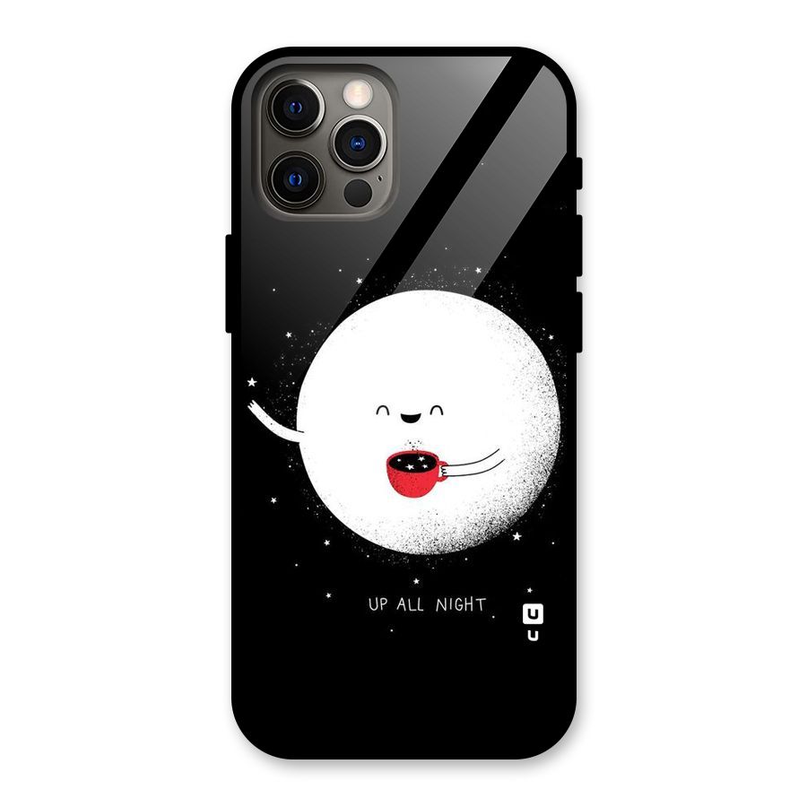Up All Night Glass Back Case for iPhone 12 Pro