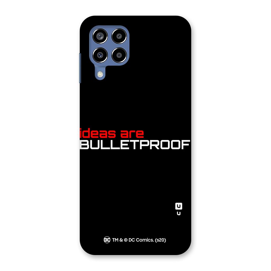 Vendetta Ideas are Bulletproof Back Case for Galaxy M53 5G