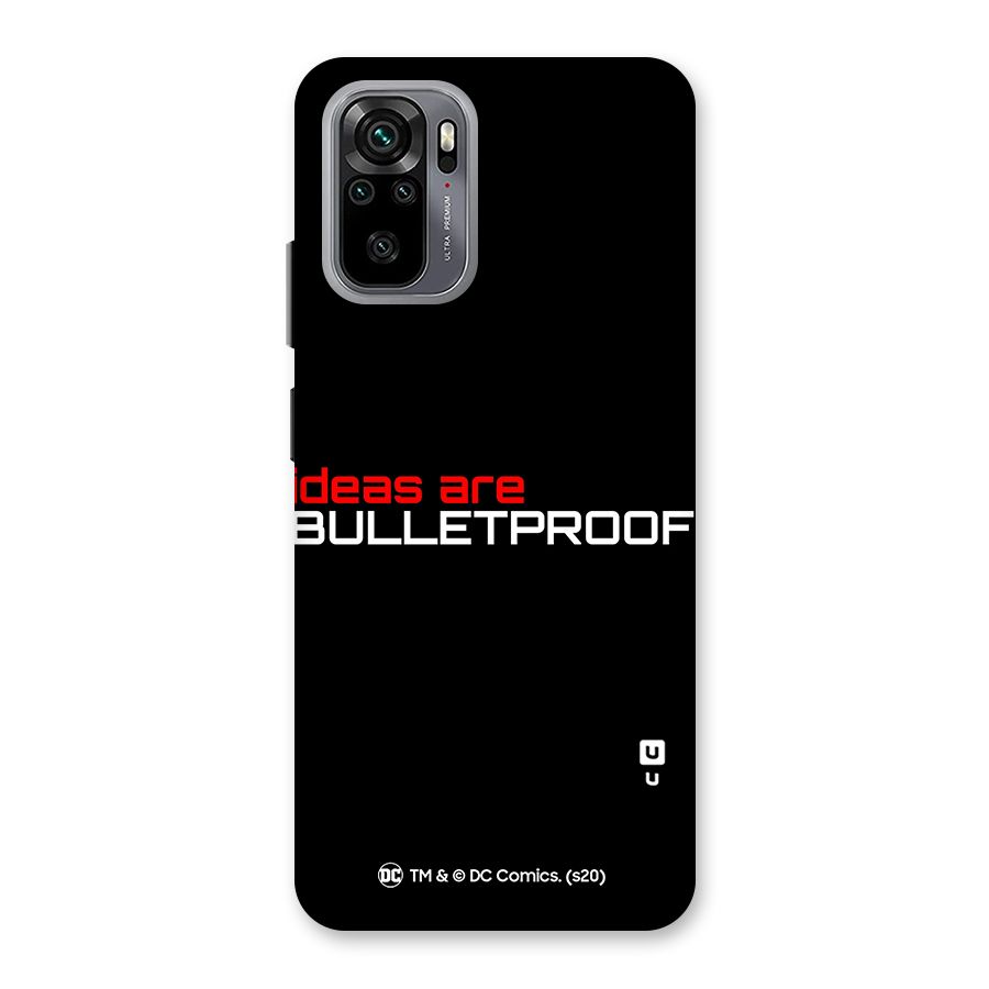 Vendetta Ideas are Bulletproof Back Case for Redmi Note 10