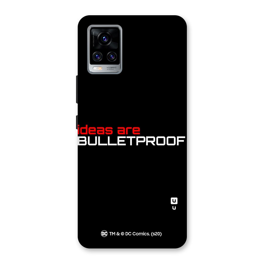 Vendetta Ideas are Bulletproof Back Case for Vivo V20 Pro