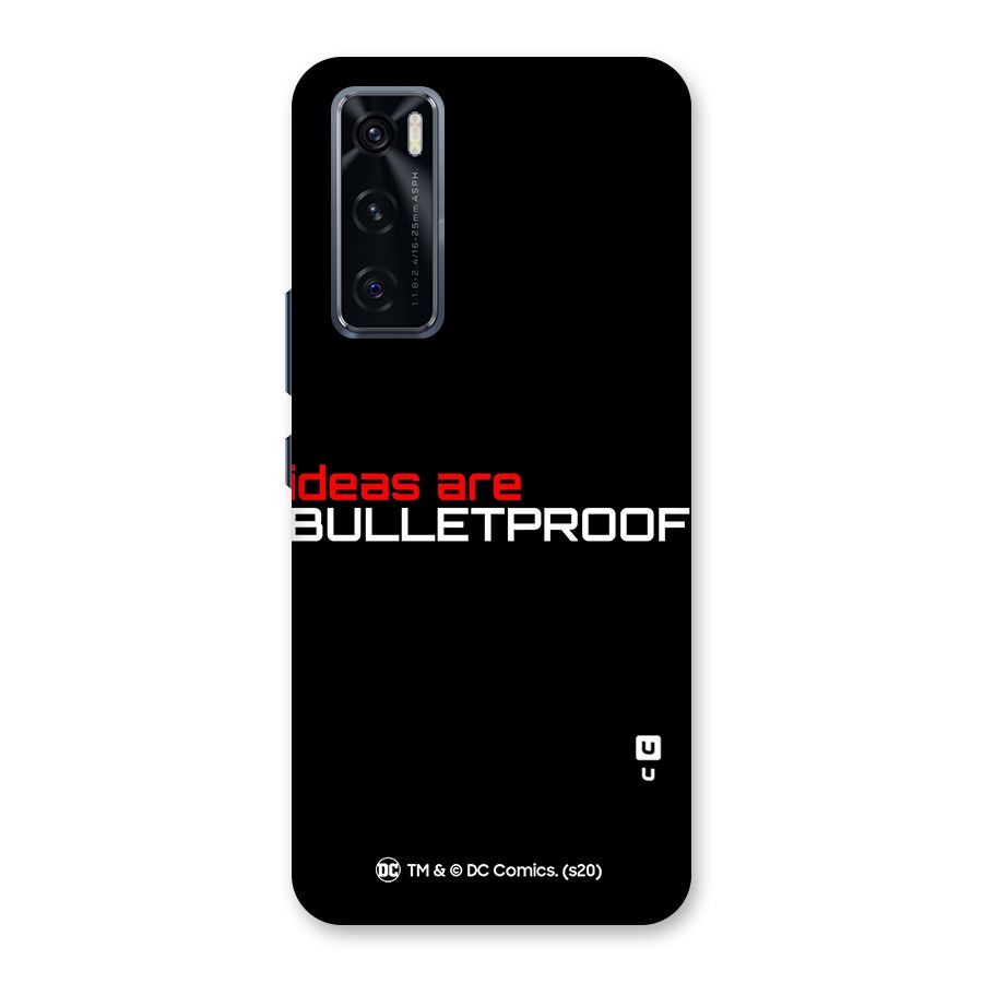Vendetta Ideas are Bulletproof Back Case for Vivo V20 SE