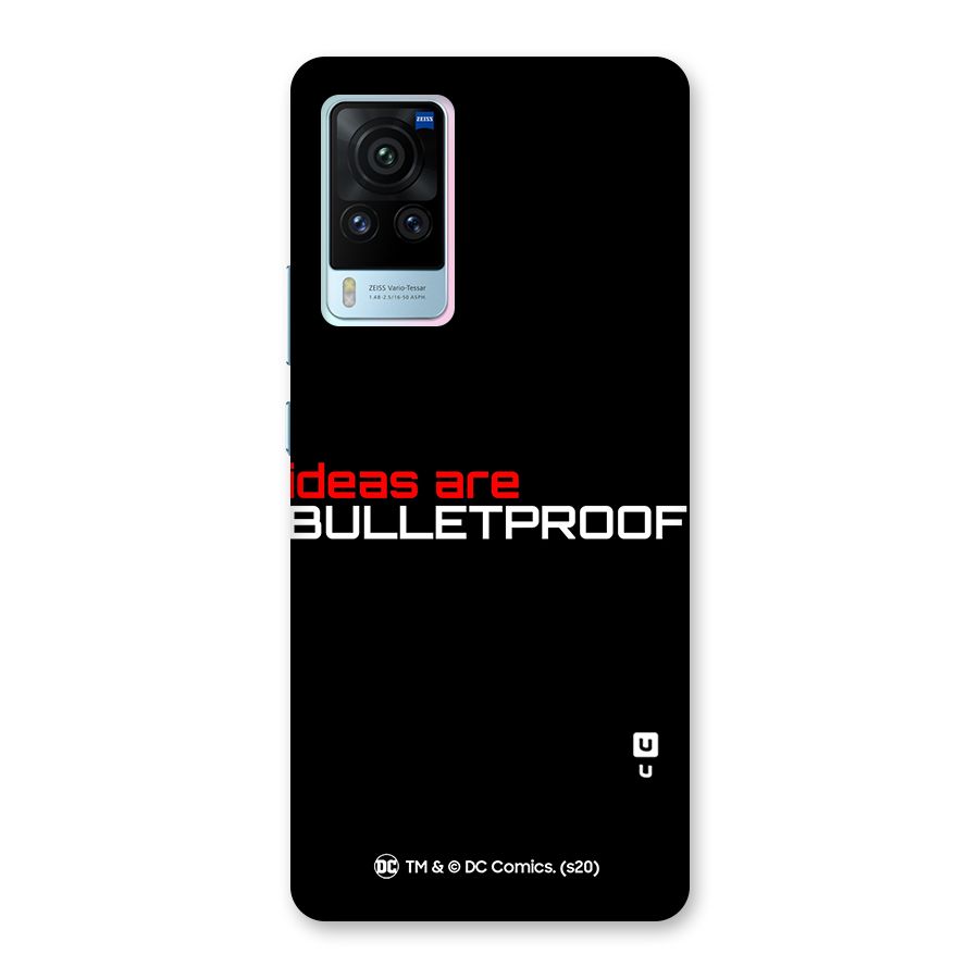 Vendetta Ideas are Bulletproof Back Case for Vivo X60 Pro