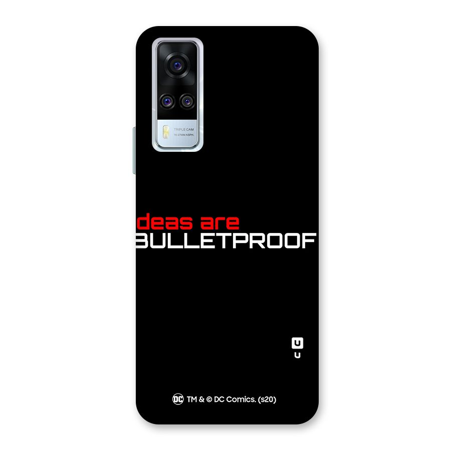 Vendetta Ideas are Bulletproof Back Case for Vivo Y31
