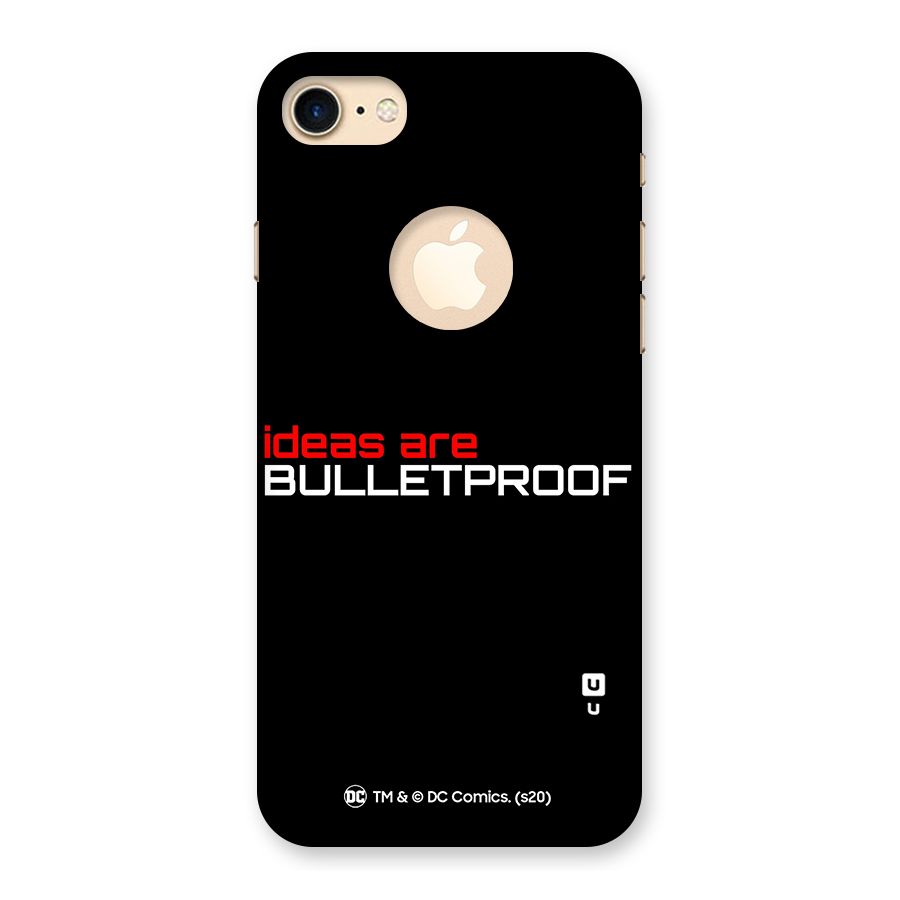 Vendetta Ideas are Bulletproof Back Case for iPhone 7 Logo Cut
