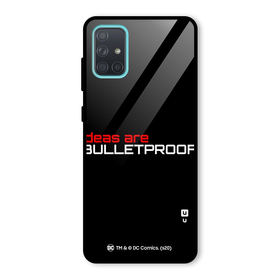 Vendetta Ideas are Bulletproof Glass Back Case for Galaxy A71