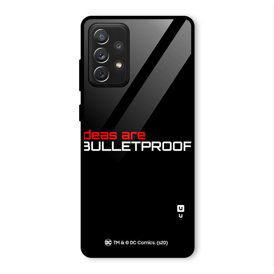 Vendetta Ideas are Bulletproof Glass Back Case for Galaxy A72