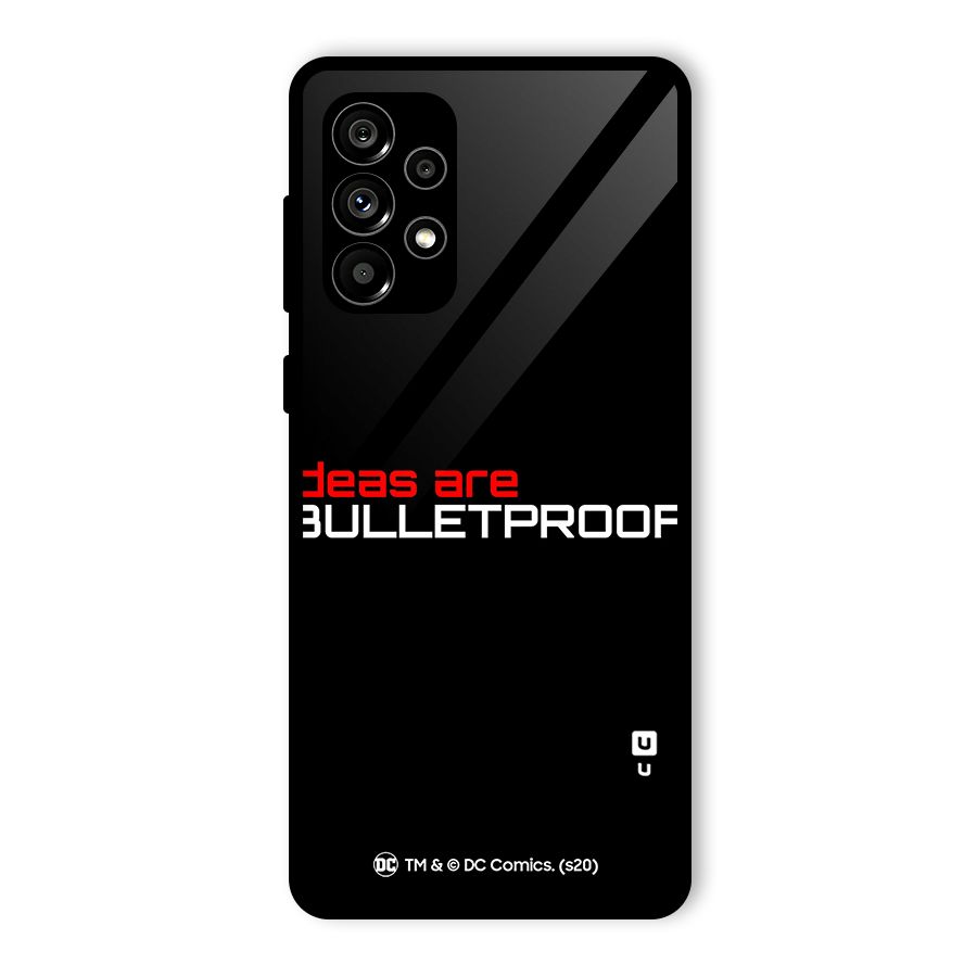 Vendetta Ideas are Bulletproof Glass Back Case for Galaxy A73 5G