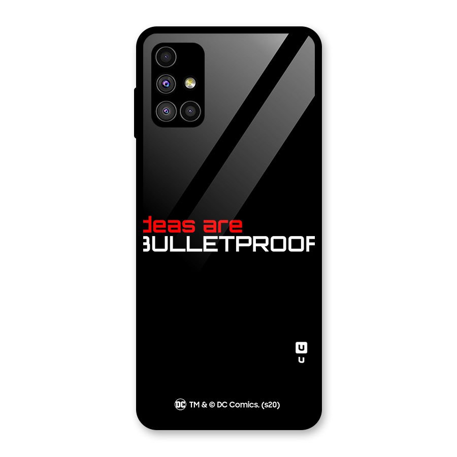 Vendetta Ideas are Bulletproof Glass Back Case for Galaxy M51