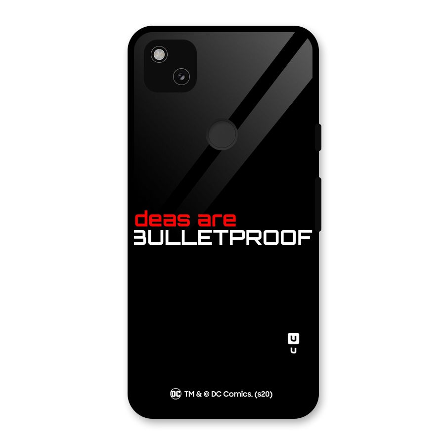 Vendetta Ideas are Bulletproof Glass Back Case for Google Pixel 4a