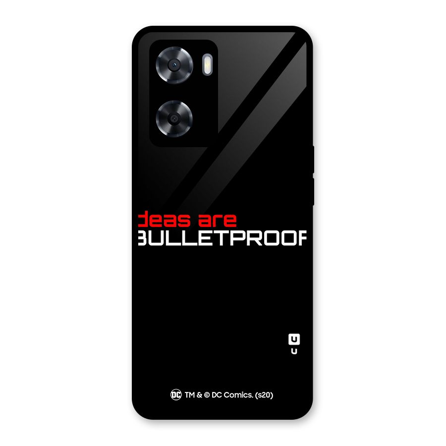 Vendetta Ideas are Bulletproof Glass Back Case for Oppo A57 2022