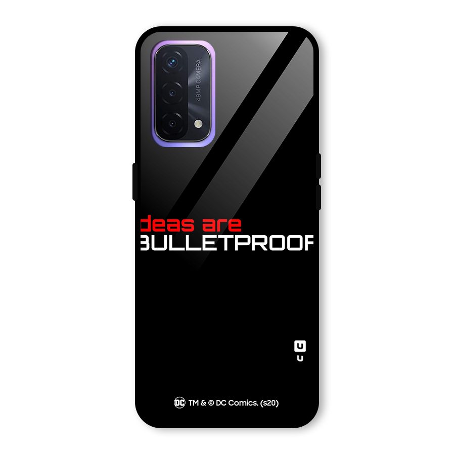 Vendetta Ideas are Bulletproof Glass Back Case for Oppo A74 5G