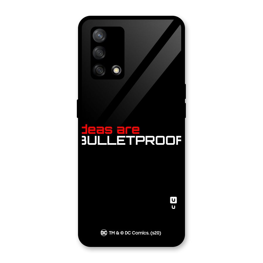 Vendetta Ideas are Bulletproof Glass Back Case for Oppo F19