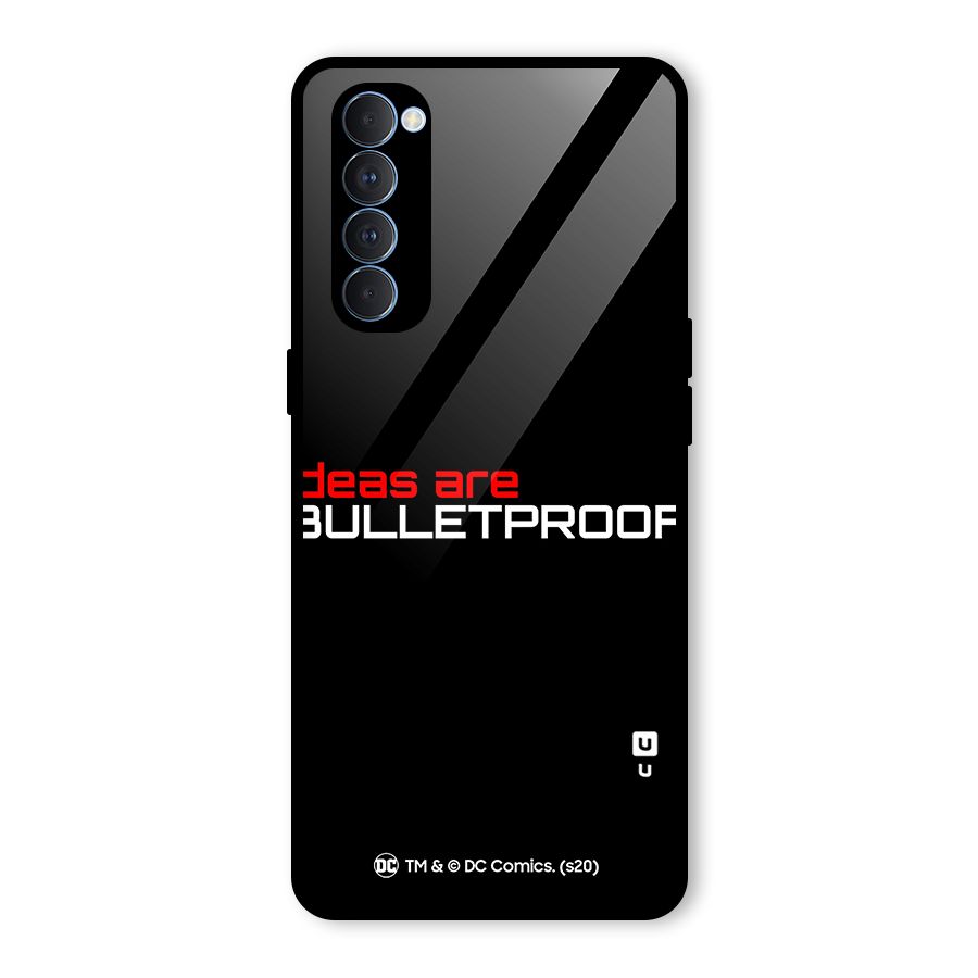 Vendetta Ideas are Bulletproof Glass Back Case for Oppo Reno4 Pro