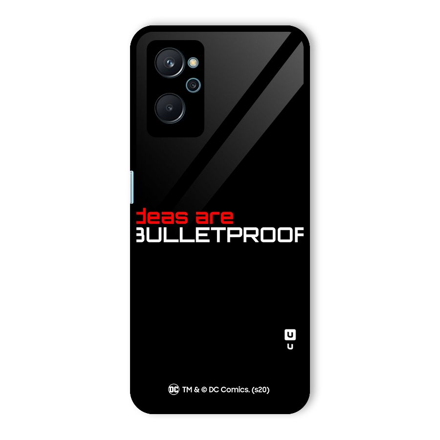 Vendetta Ideas are Bulletproof Glass Back Case for Realme 9i