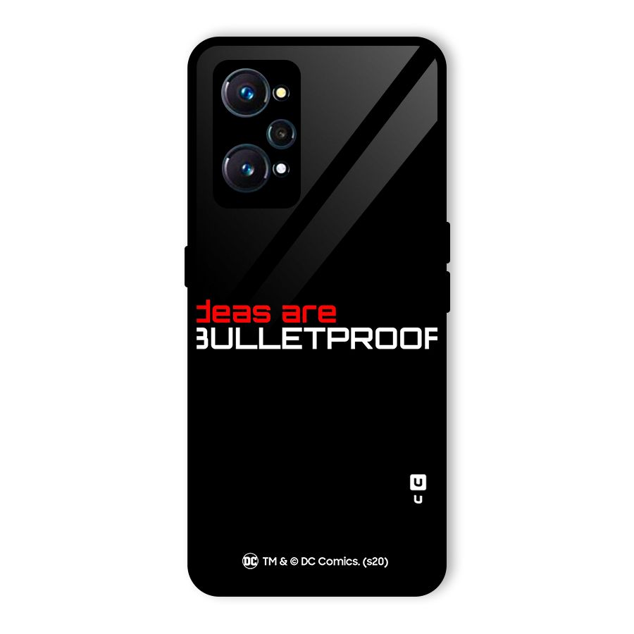 Vendetta Ideas are Bulletproof Glass Back Case for Realme GT 2